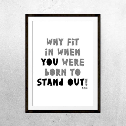 Born to stand out - Print - One Tiny Tribe  - 4